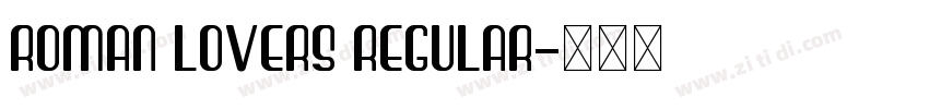Roman lovers Regular字体转换